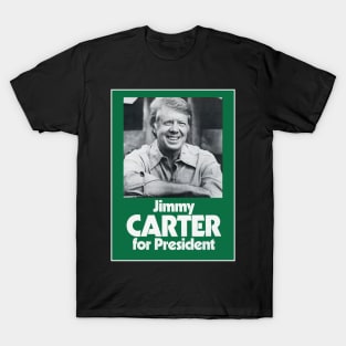 JIMMY CARTER FOR PRESIDENT T-Shirt